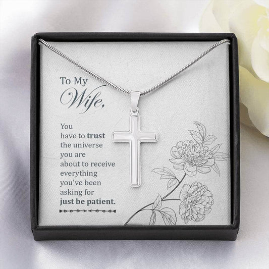 Faith necklace for Wife: You Have to Trust The Universe